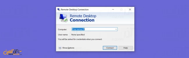 وارد کردن IP در پنجره remote destop connection